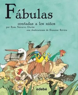 FABULAS (VERSION ESCOLAR CLASICOS CONTADOS A LOS NIÑOS)