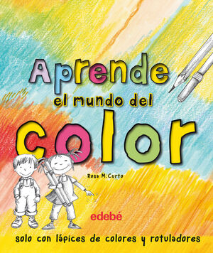 APRENDE EL MUNDO DEL COLOR