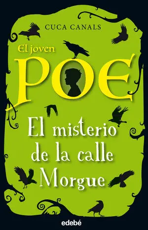 EL JOVEN POE 1: EL MISTERIO DE LA CALLE MORGUE