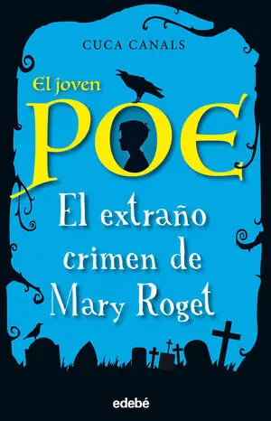 EL JOVEN POE 2: EL EXTRAÑO CRIMEN DE MARY ROGET