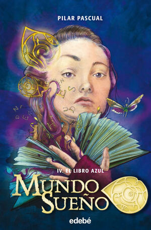 MUNDO SUEÑO: EL LIBRO AZUL