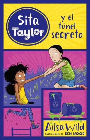 SITA TAYLOR 6: EL TÚNEL SECRETO
