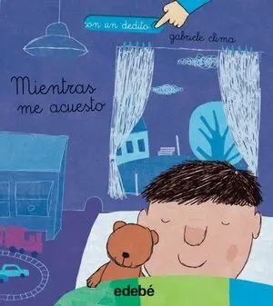 CON EL DEDITO : MIENTRAS ME ACUESTO (MAYUSCULAS)