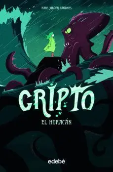 CRIPTO 2: EL HURACAN