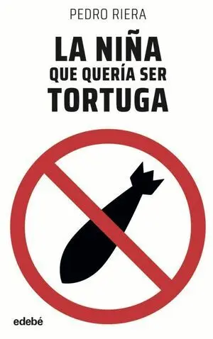 LA NIÑA QUE QUERIA SER TORTUGA