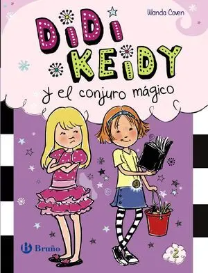 * DIDI KEIDY Y EL CONJURO MÁGICO