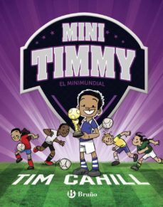 MINI TIMMY 4: EL MINIMUNDIAL