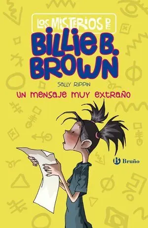 LOS MISTERIOS DE BILLIE B. BROWN, 2. UN MENSAJE MUY EXTRAÑO