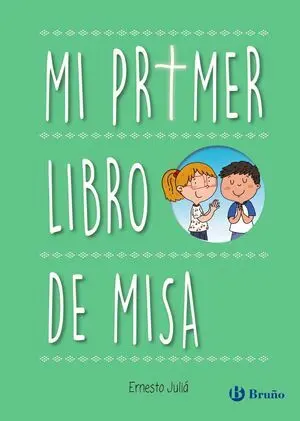 MI PRIMER LIBRO DE MISA