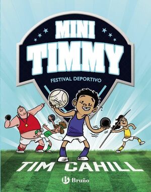 MINI TIMMY 13: FESTIVAL DEPORTIVO