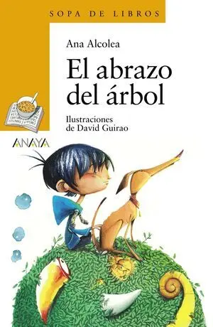 SOPA DE LIBROS AMARILLO: EL ABRAZO DEL ÁRBOL