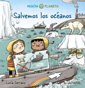MISION PLANETA :SALVEMOS LOS OCEANOS