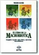 EL LIBRO DE LA MACROBIÓTICA