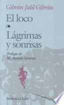 EL LOCO. LÁGRIMAS Y SONRISAS