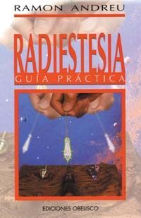 RADIESTESIA. GUÍA PRÁCTICA (BOLSILLO)