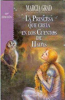 LA PRINCESA QUE CREÍA EN CUENTOS DE HADAS