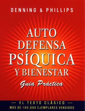 AUTODEFENSA PSÍQUICA Y BIENESTAR-GUÍA PRÁCTICA