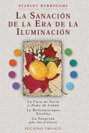 LA SANACIÓN DE LA ERA DE LA ILUMINACIÓN