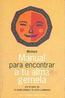 MANUAL PARA ENCONTRAR A TU ALMA GEMELA