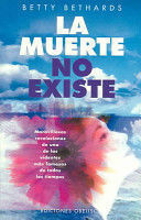 LA MUERTE NO EXISTE