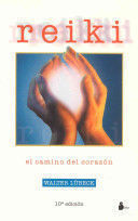 REIKI, EL CAMINO DEL CORAZON (ANT. EDIC.)