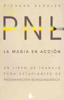 PNL. LA MAGIA EN ACCION