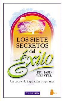 SIETE SECRETOS DEL EXITO, LOS
