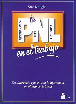 PNL EN EL TRABAJO, LA