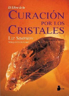 LIBRO DE LA CURACION POR LOS CRISTALES, EL