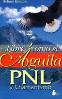 LIBRE COMO EL AGUILA