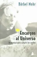 ENCARGOS AL UNIVERSO -ANT. ED.