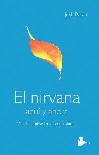 NIRVANA AQUI Y AHORA, EL