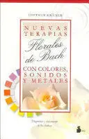 NUEVAS TERAPIAS FLORALES DE BACH CON COLORES,