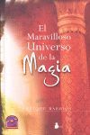 MARAVILLOSO UNIVERSO DE LA MAGIA, EL