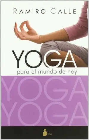 YOGA PARA EL MUNDO DE HOY