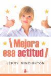 MEJORA ESA ACTITUD