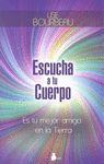 * ESCUCHA A TU CUERPO