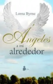 ANGELES A MI ALREDEDOR