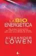 BIOENERGETICA, LA