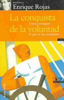 LA CONQUISTA DE LA VOLUNTAD