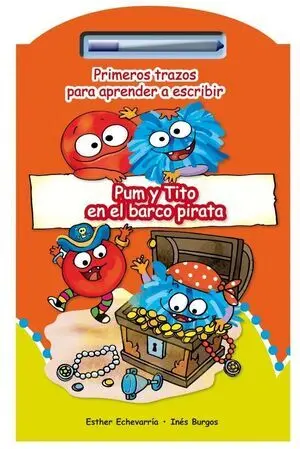 * PUM Y TITO EN EL BARCO PIRATA