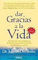 DAR GRACIAS A LA VIDA