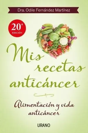 * MIS RECETAS ANTICÁNCER