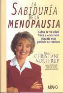 LA SABIDURÍA DE LA MENOPAUSIA