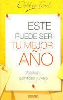 ESTE PUEDE SER TU MEJOR AÑO