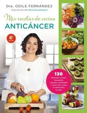 * MIS RECETAS DE COCINA ANTICÁNCER