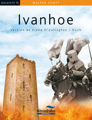 *KALAFATE: IVANHOE