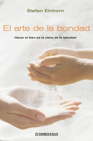 EL ARTE DE LA BONDAD
