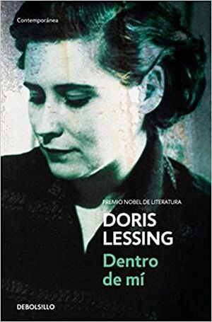 DENTRO DE MÍ : PRIMER VOLUMEN DE MI AUTOBIOGRAFÍA, HASTA 1949