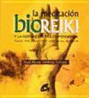 LA MEDITACIÓN BIOREIKI Y LA RESPIRACIÓN MULTIDIMENSIONAL